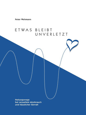 cover image of Etwas bleibt unverletzt